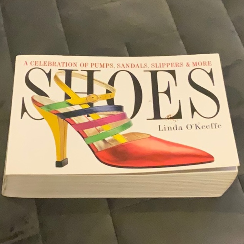 SHOES Book by Linda O’Keefe, Celebration of Pumps, Sandals, Slippers & more